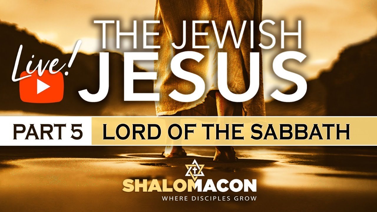 ▶️Full Service 3/13 | The Jewish Jesus 5 | LORD of The Sabbath | 11AM Worship Music 🎶 Service