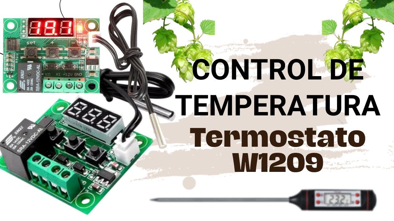 Control de Temperatura, Termostato W1209, Cerveza Artesanal, Cerveza en Casa, Cerveza Artesanal Saga