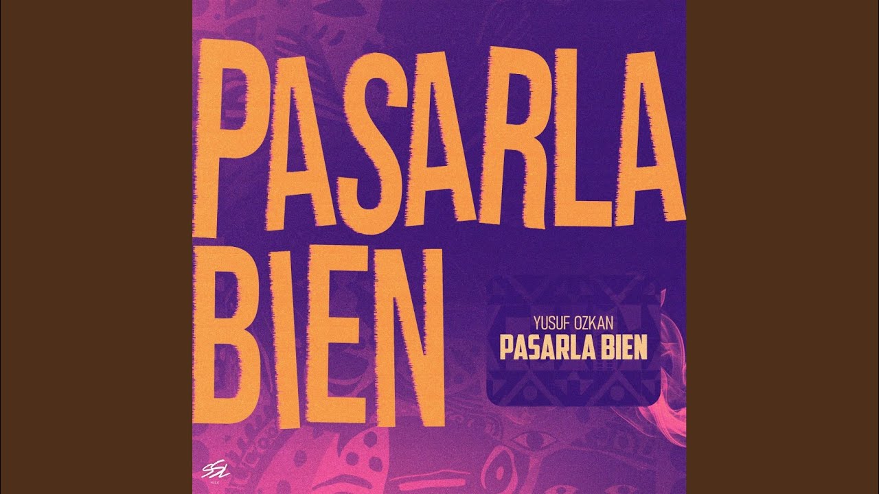 Pasarla Bien