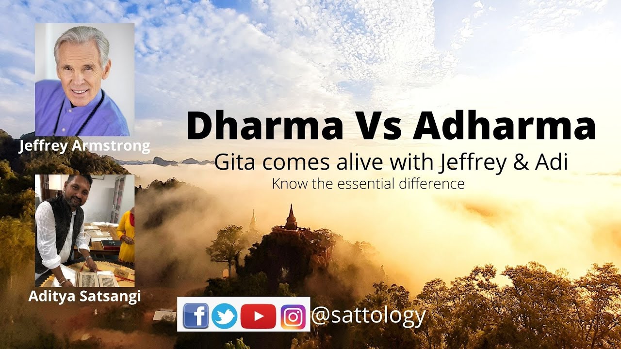 Dharma Vs Adharma ;#Sattology