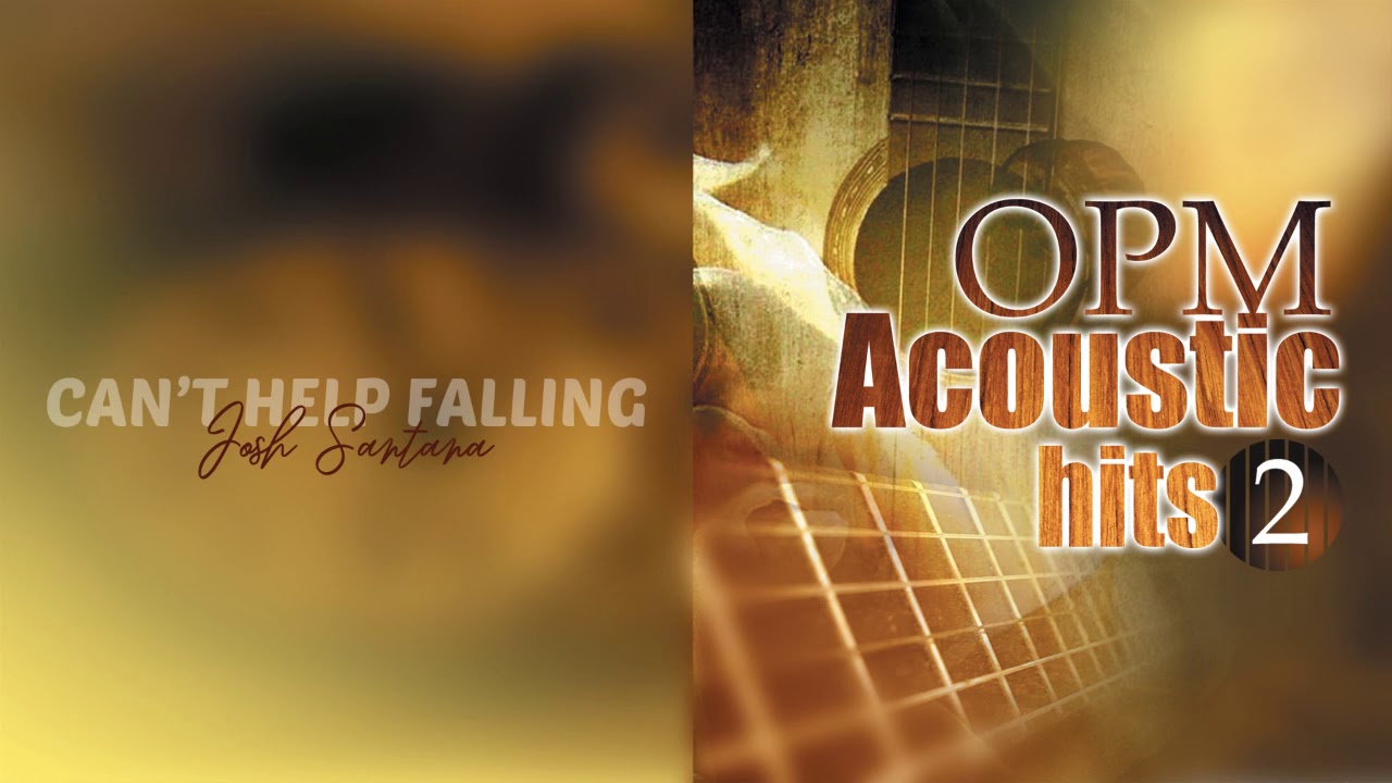 Josh Santana - Can't Help Falling (Audio) 🎵 | OPM Acoustic Hits, Vol. 2