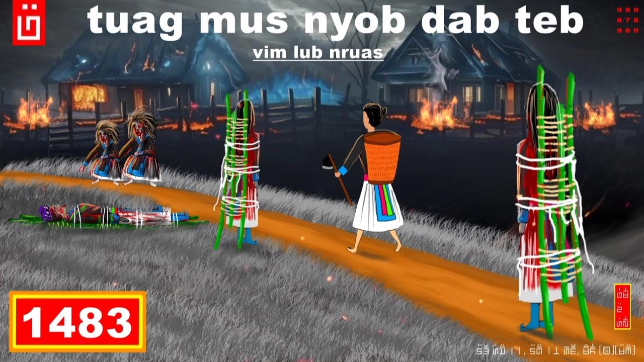 dab hais hmoob - 1483 - tuag mus nyob dab teb vim lub nruas, ไม่ได้ไปเกิด, The Wait.