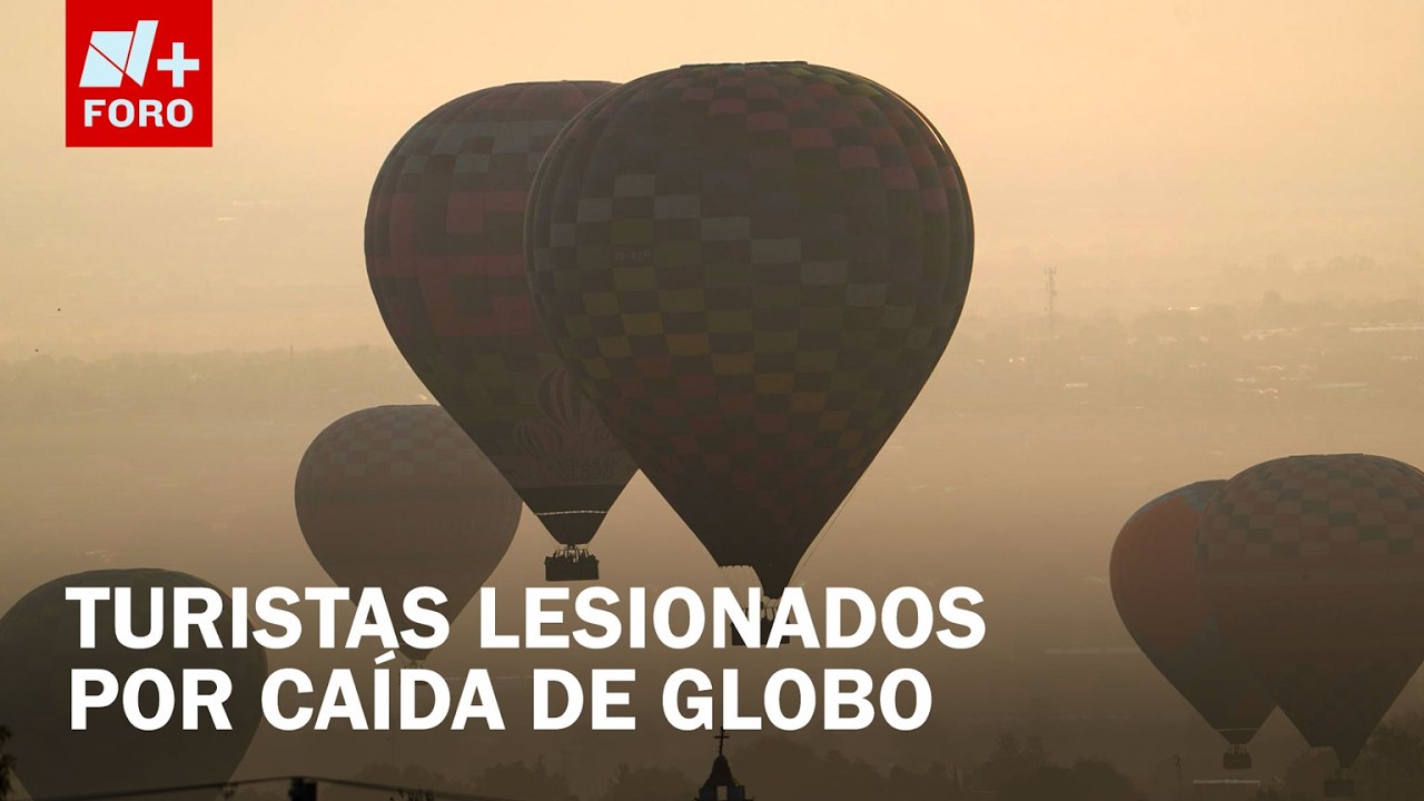 Globo aeroest&aacute;tico cae en Teotihuac&aacute;n al tocar unos cables - Paralelo 23