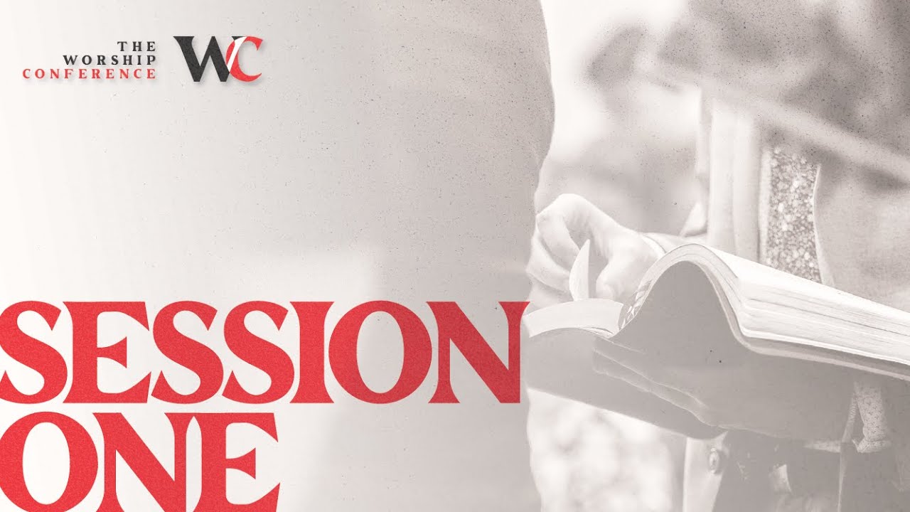 The 2026 Worship Conference | Session One