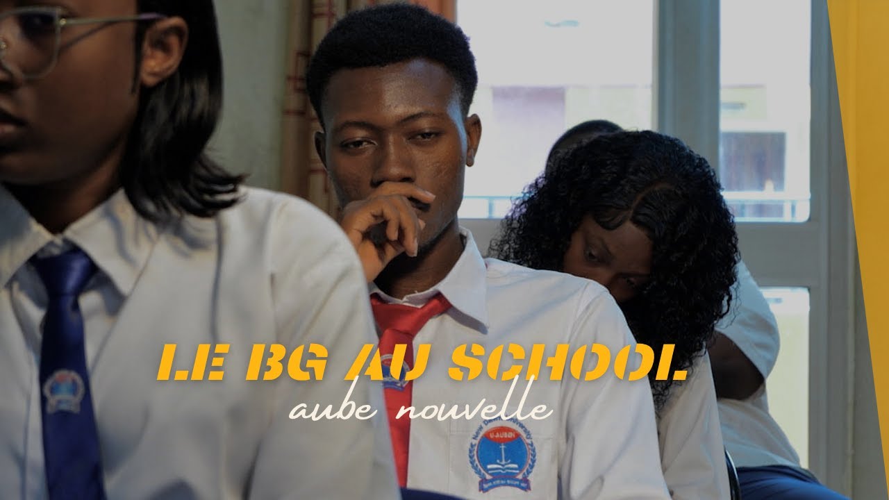 LE BG AU SCHOOL EPISODE 1