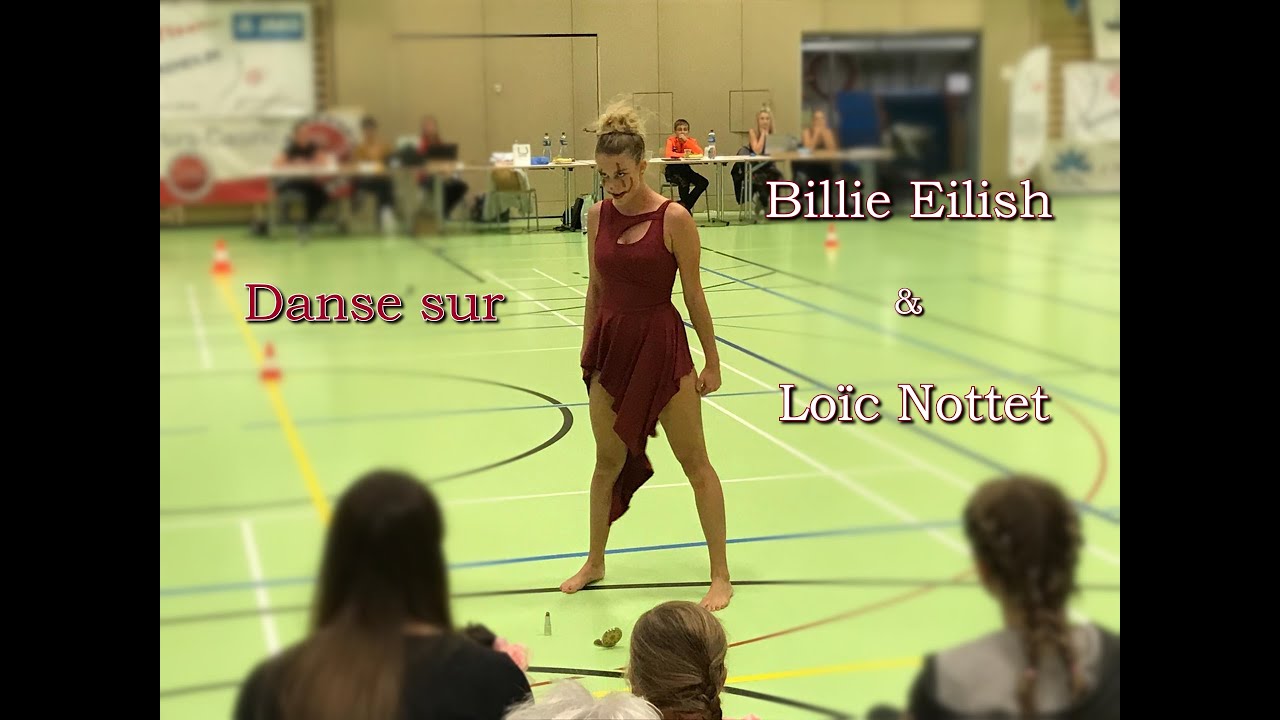 Danse sur Billie Eilish & Loïc Nottet - Titre de championne Fédérale & note de 10/10 | Léa Jeambrun