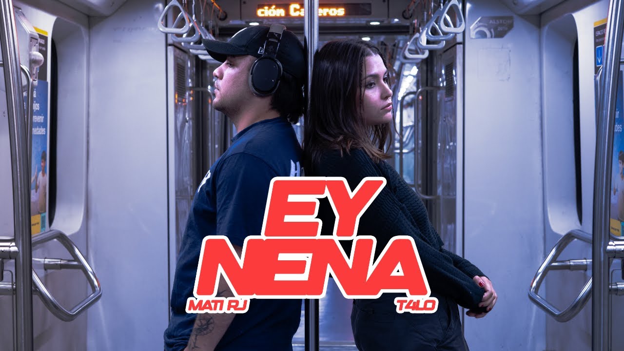 Mati RJ, T4LO, SATURNO - Ey Nena (Video Oficial)