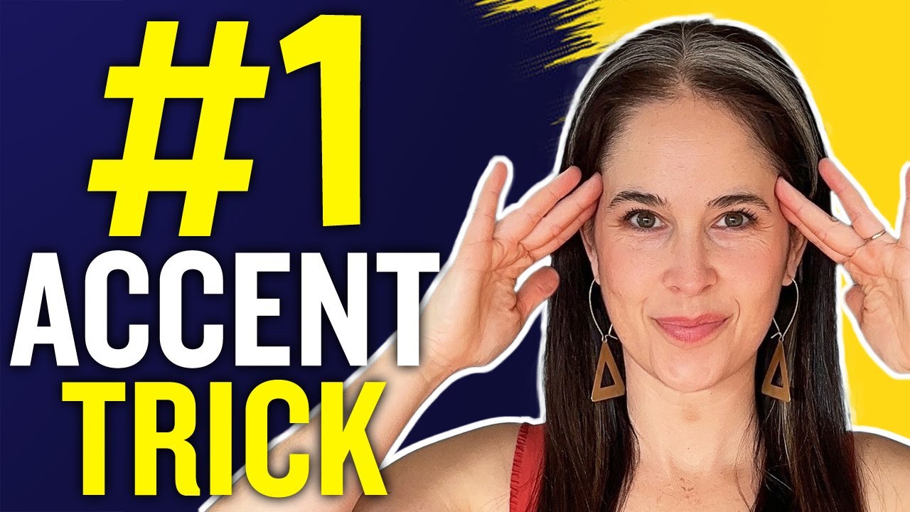 It’s NOT What You Expect: The #1 Trick For a Better Accent