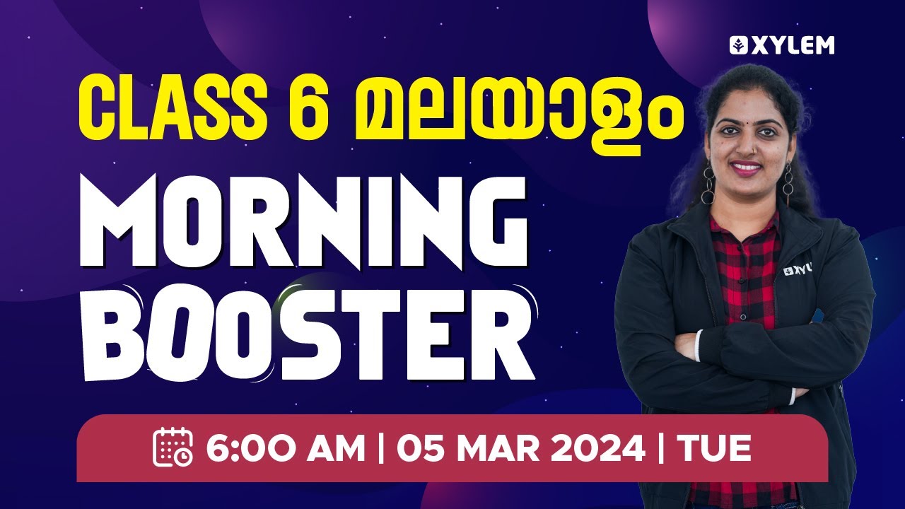 Class 6 Malayalam | Morning Booster | Annual Exam 2024 | Xylem Class 6