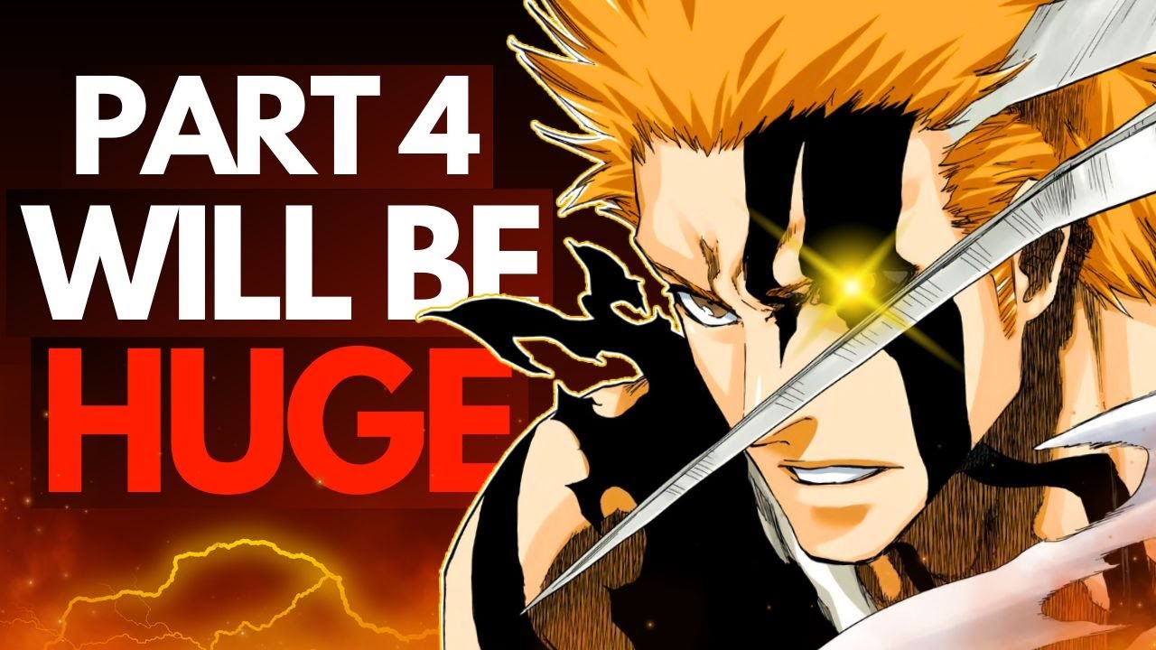 Wait, Bleach: TYBW Cour 4 Might Have SIX EPISODES Worth of New Content!? In-Depth Anime Predictions!
