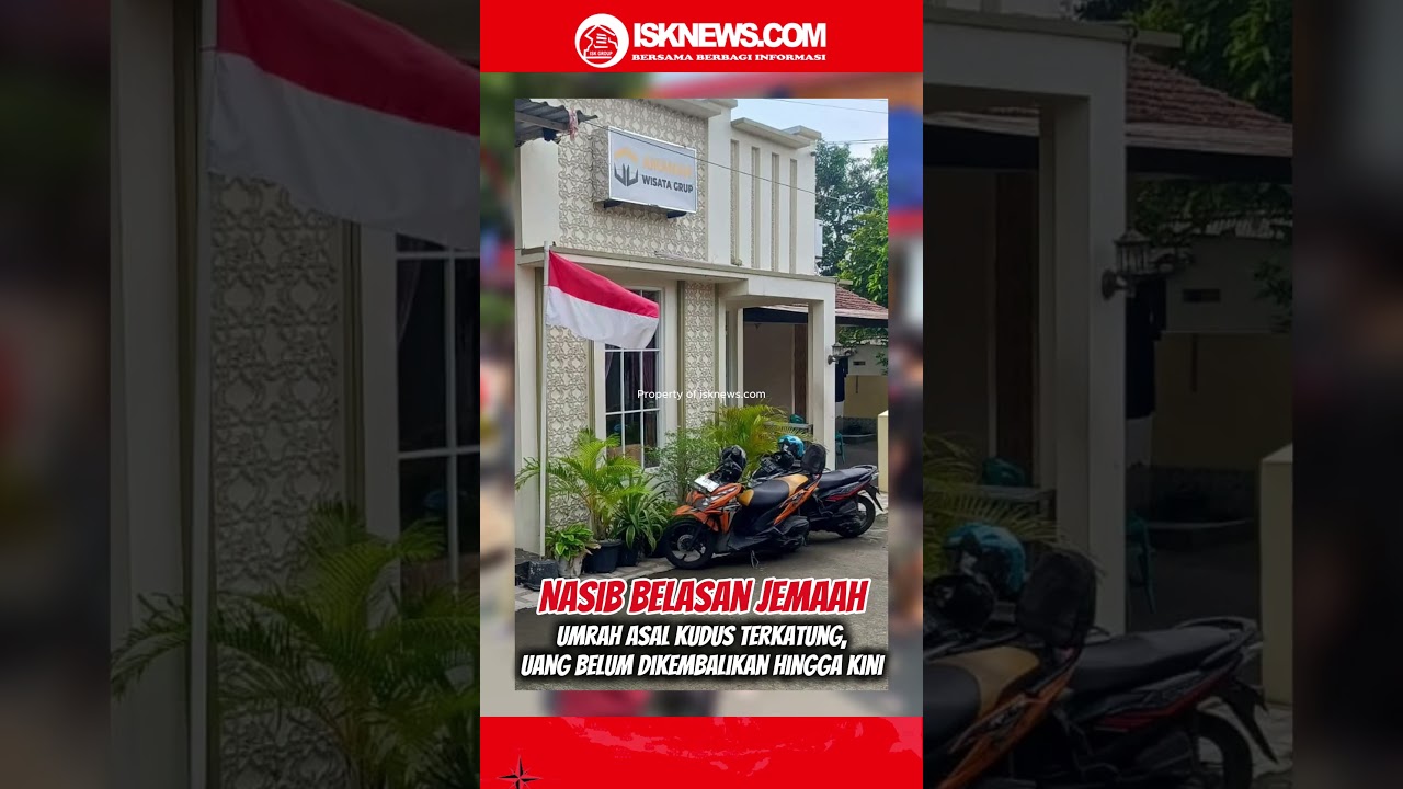 Nasib Belasan Jemaah Umrah Asal Kudus Terkatung, Uang Belum Dikembalikan Hingga Kini