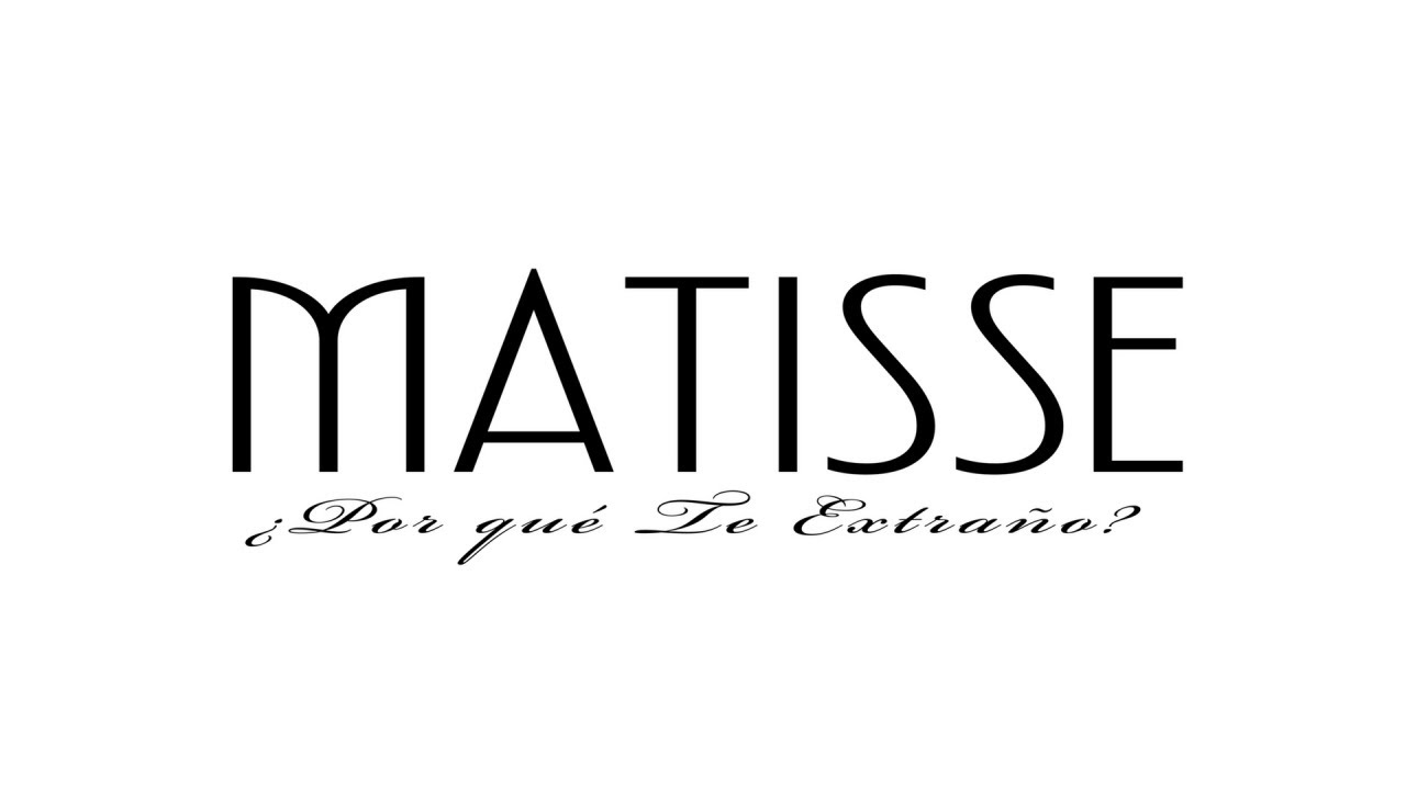 Matisse - &iquest;Por Qu&eacute; Te Extra&ntilde;o? (Lyric Video)