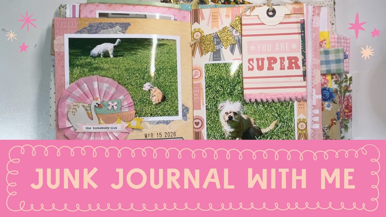 JUNK JOURNAL WITH ME - The Homebody Club