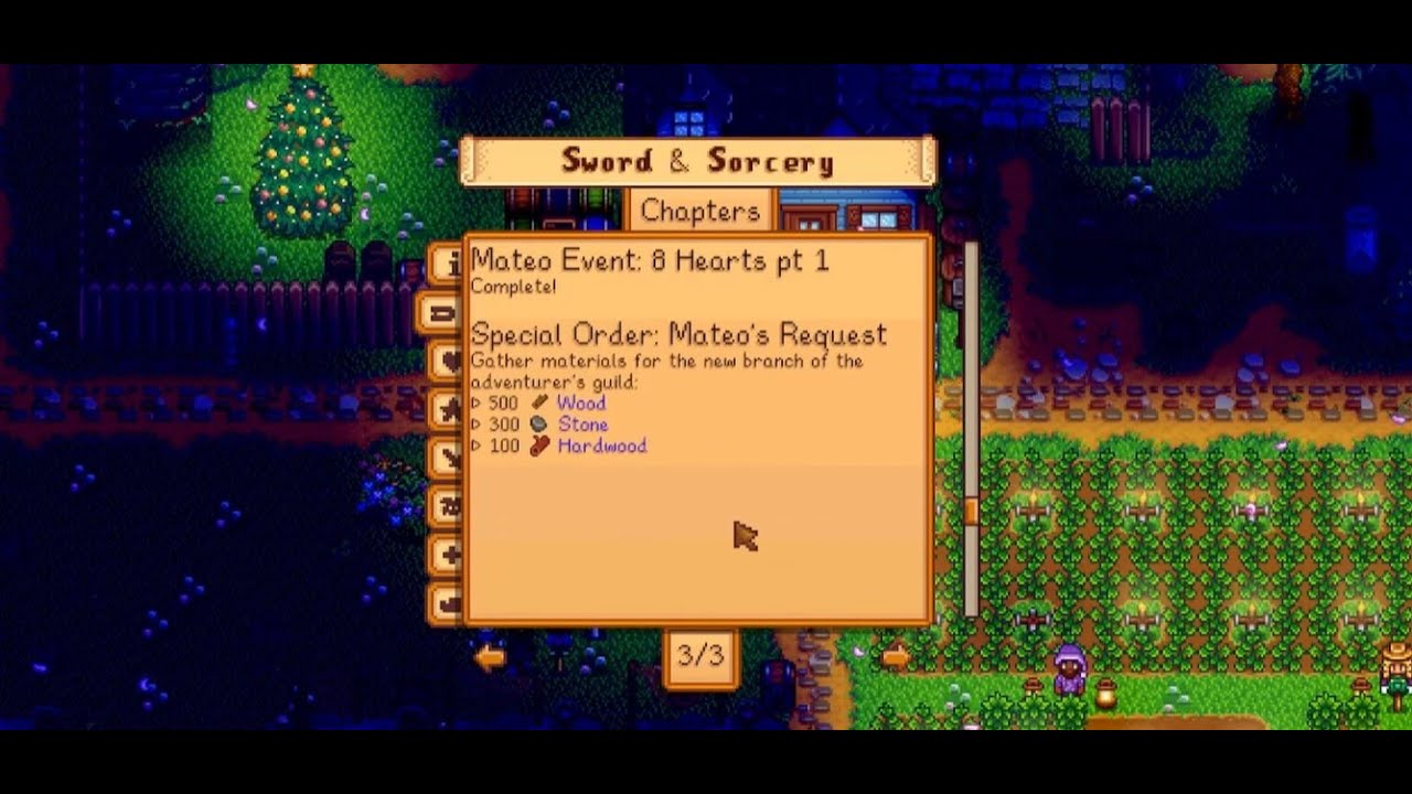 Sword & Sorcery: Special Order!! Spring Day 23 Year 2 of the Stardew Valley.
