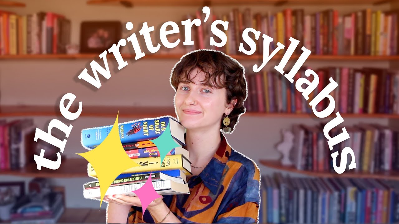 reading these books will make you a better writer | the writer's syllabus ep. 1