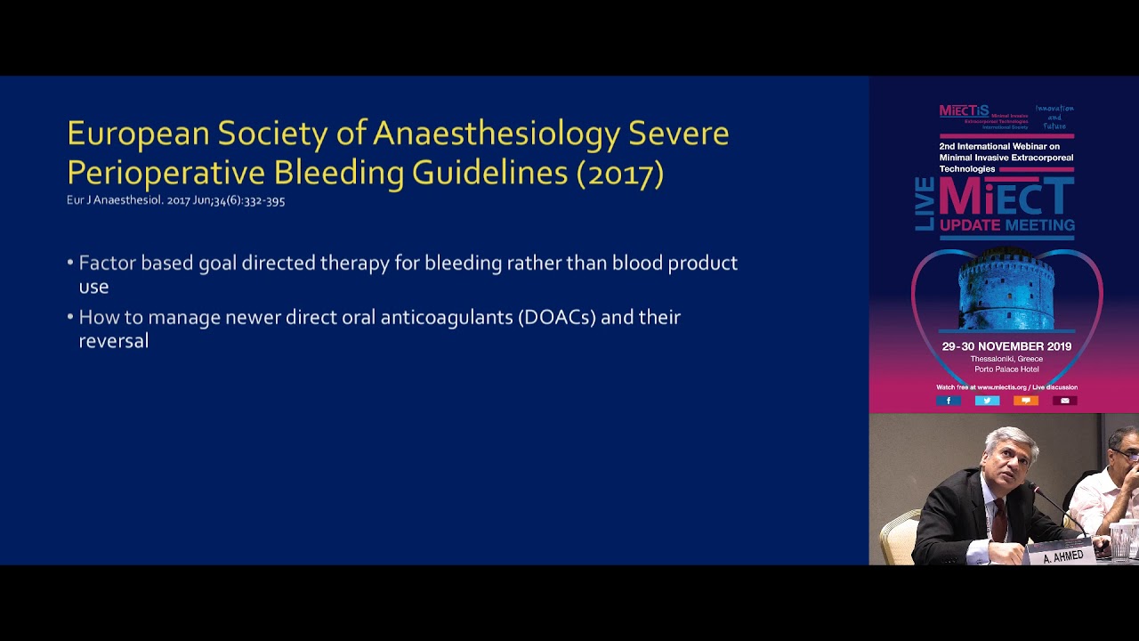 A. Ahmed  | Patient blood management guidelines; the role of MiECC