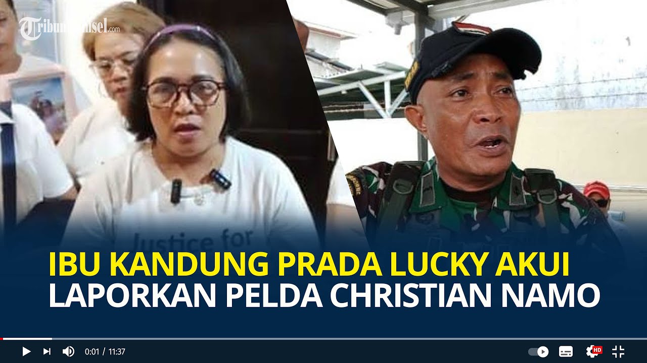 Ibu Kandung Prada Lucky Akui Laporkan Pelda Christian Namo: Hak-hak Keluarga Tak Dipenuhi