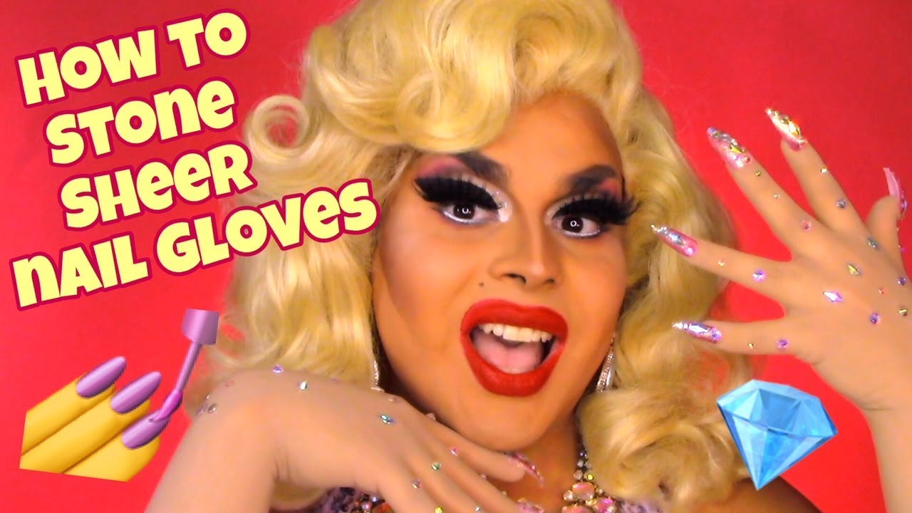 HOW TO STONE SHEER NAIL GLOVES | EASY DRAG QUEEN COSTUME | JAYMES MANSFIELD