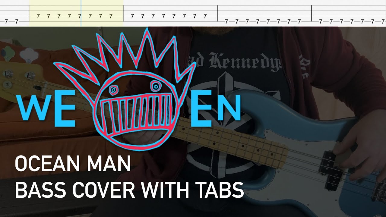 Ween - Ocean Man (Bass Cover with Tabs)
