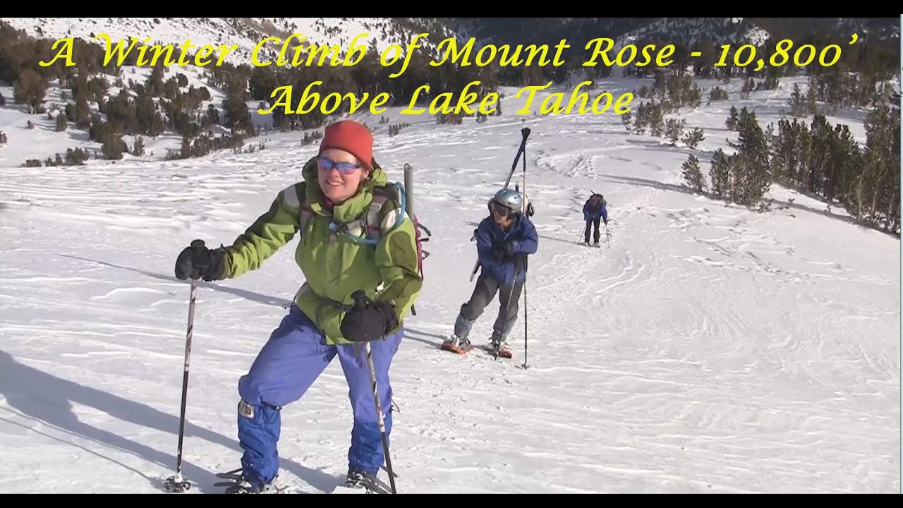 A Winter Climb of Mount Rose in Nevada