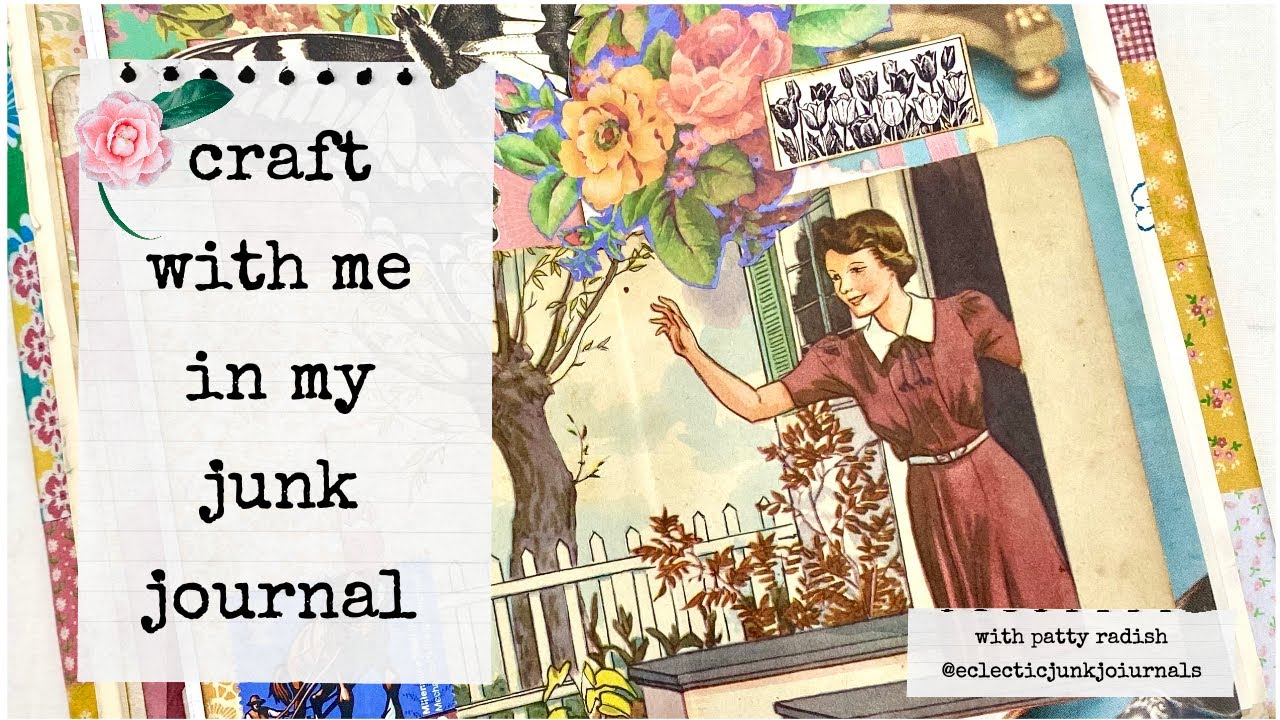 Craft With Me In My Junk Journal    #craftwithme #junkjournal