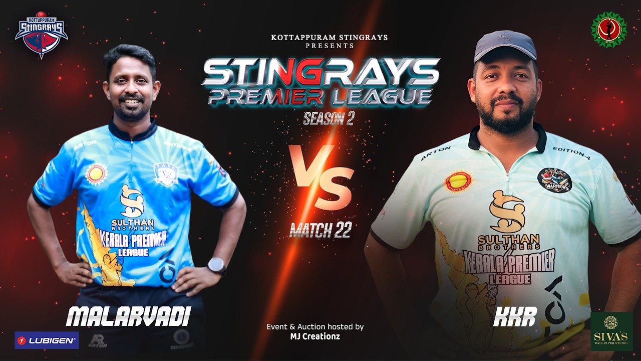 MATCH 22 || MALARVADI VS KKR || Stingrays Premier League - Season 2 || Kottapuram Stingrays