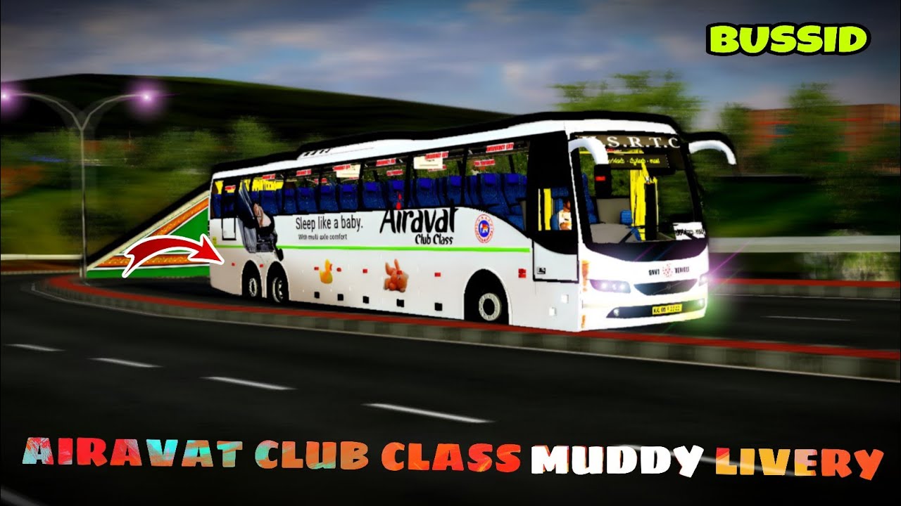 KSRTC AIRAVAT CLUB CLASS MUDDY LIVERY . VOLVO B11R . IBS GAMING . BUSSID HQ LIVERY