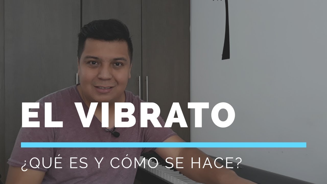 ¿Cómo hacer vibrato?