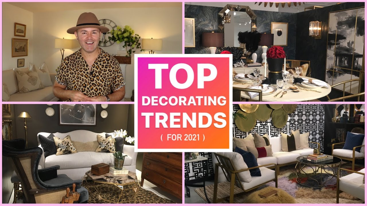 TOP HOME DECORATING TRENDS / Interior Design 2021