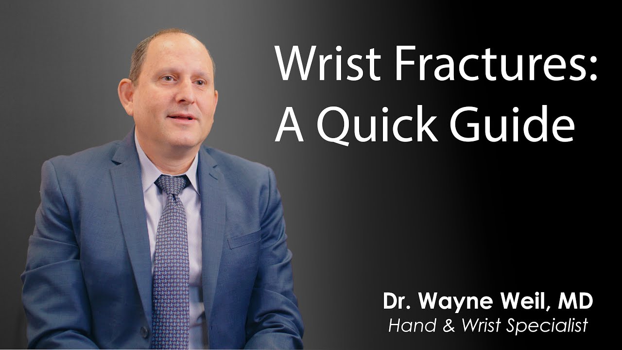 Falling and Breaking Your Wrist: Understanding Distal Radius Fractures | Dr. Wayne Weil