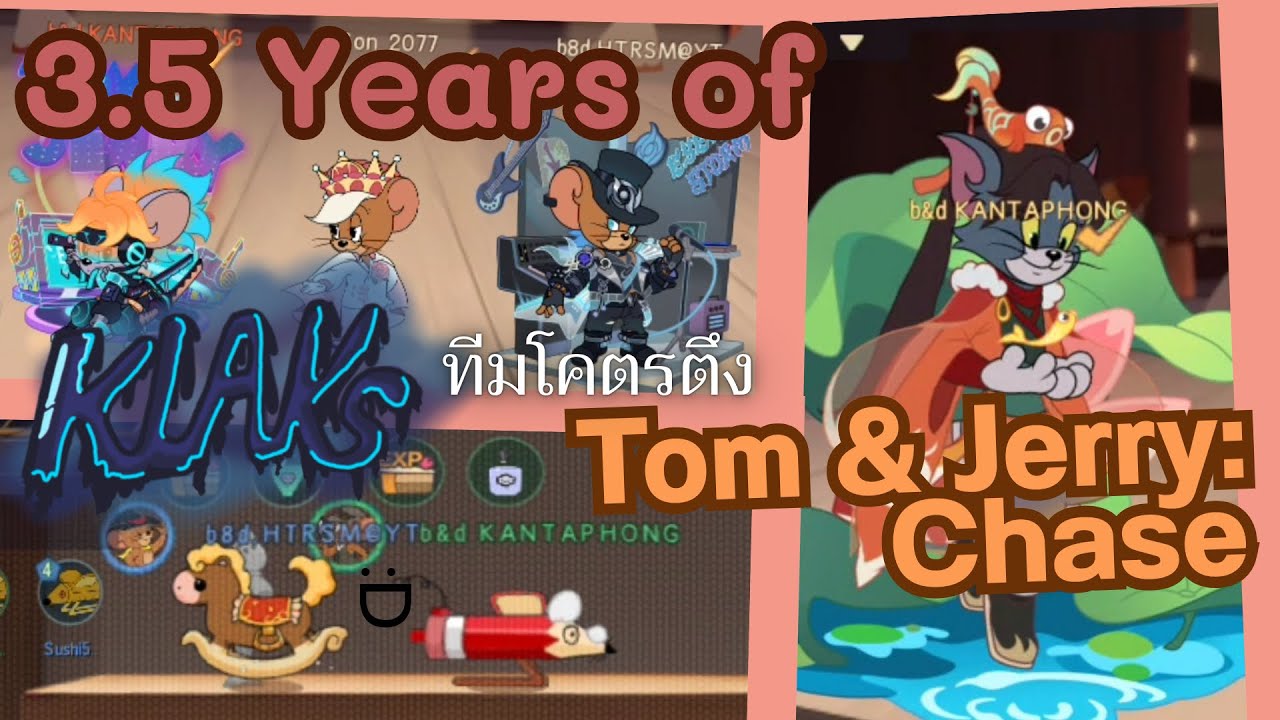 [3.5 Years of KLAKS] Tom and Jerry: Chase ft. @b8d.Hotarusama.official  เล่นแบบโคตรตึง