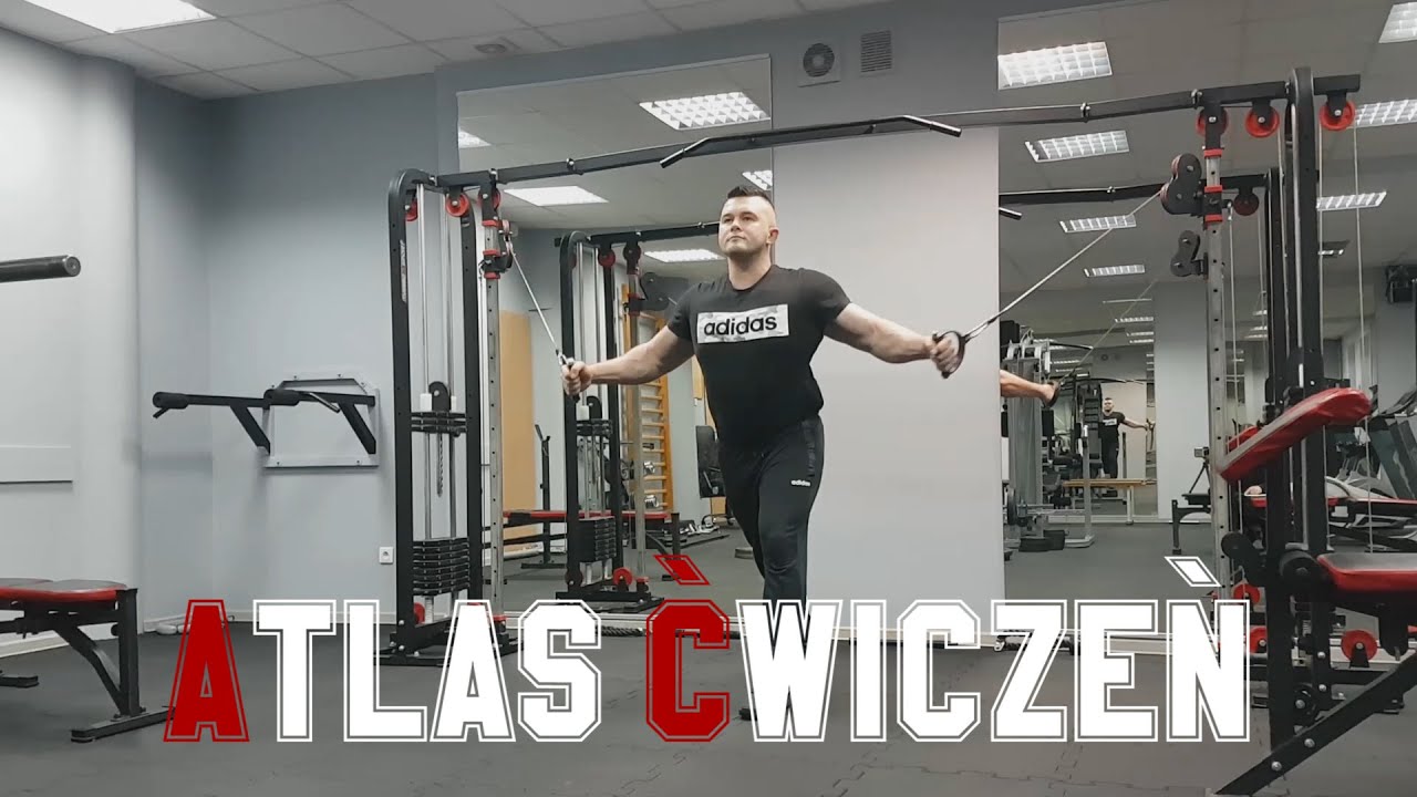 Atlas ćwiczeń - odc.1: Trening klatki piersiowej