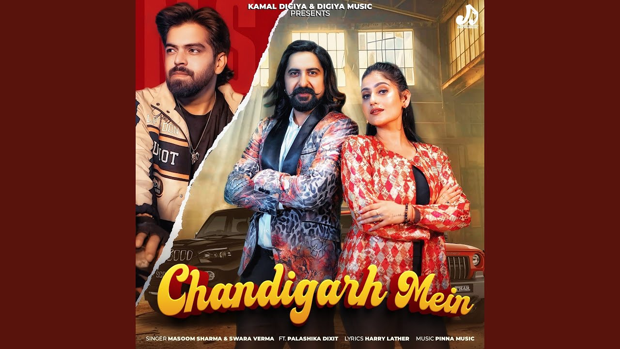 Chandigarh Mein (feat. Palashika Dixit)