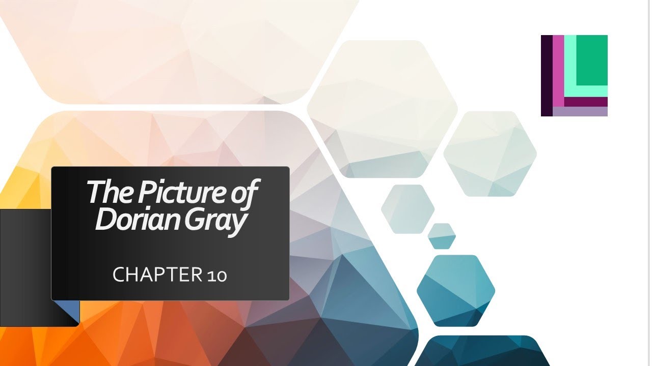 Chapter 10 analysis of The Picture of Dorian Gray by Oscar Wilde