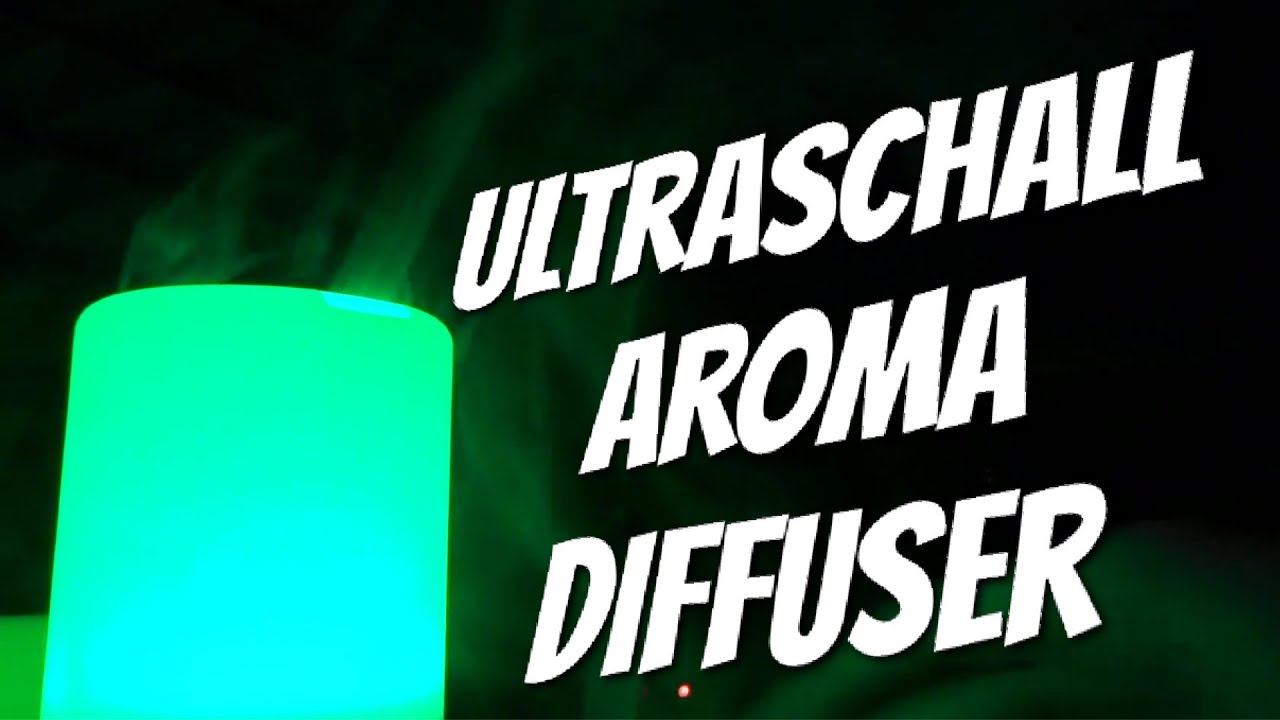 Ultraschall Aroma Diffusor - Der kleine Special Effekt f&uuml;r zwischendurch - Review Test