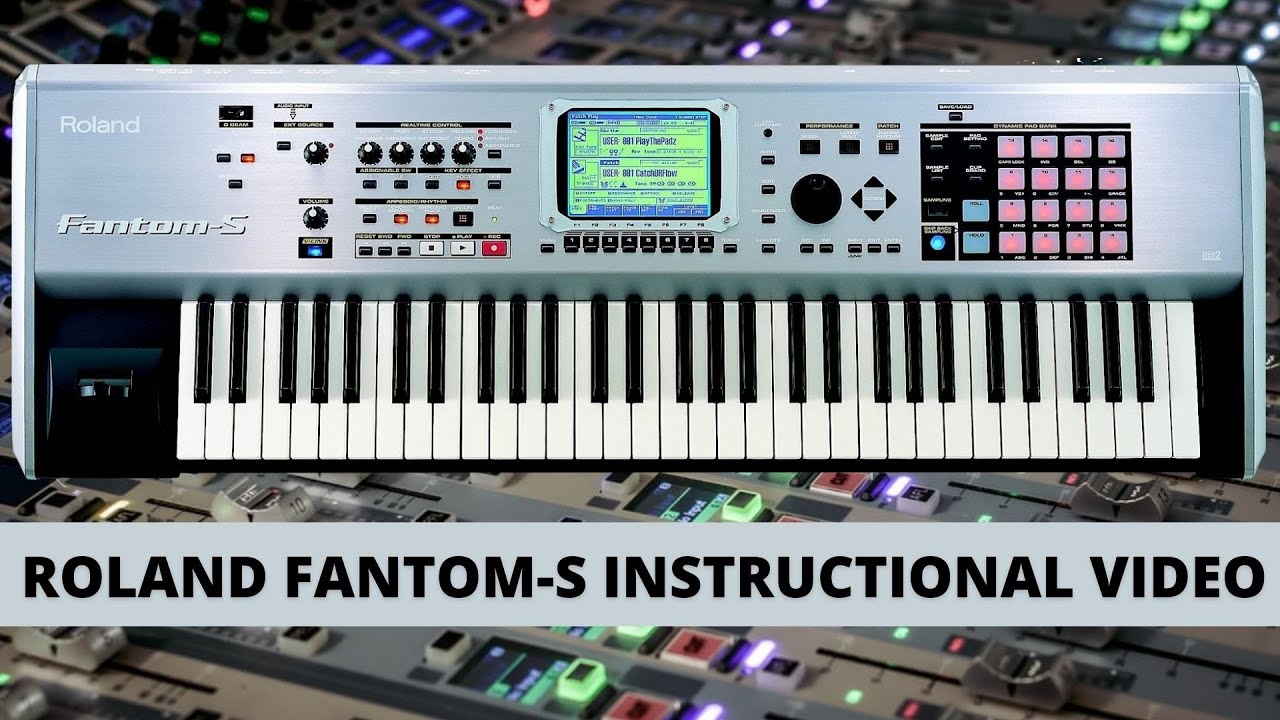 Roland FantomS Instructional Video