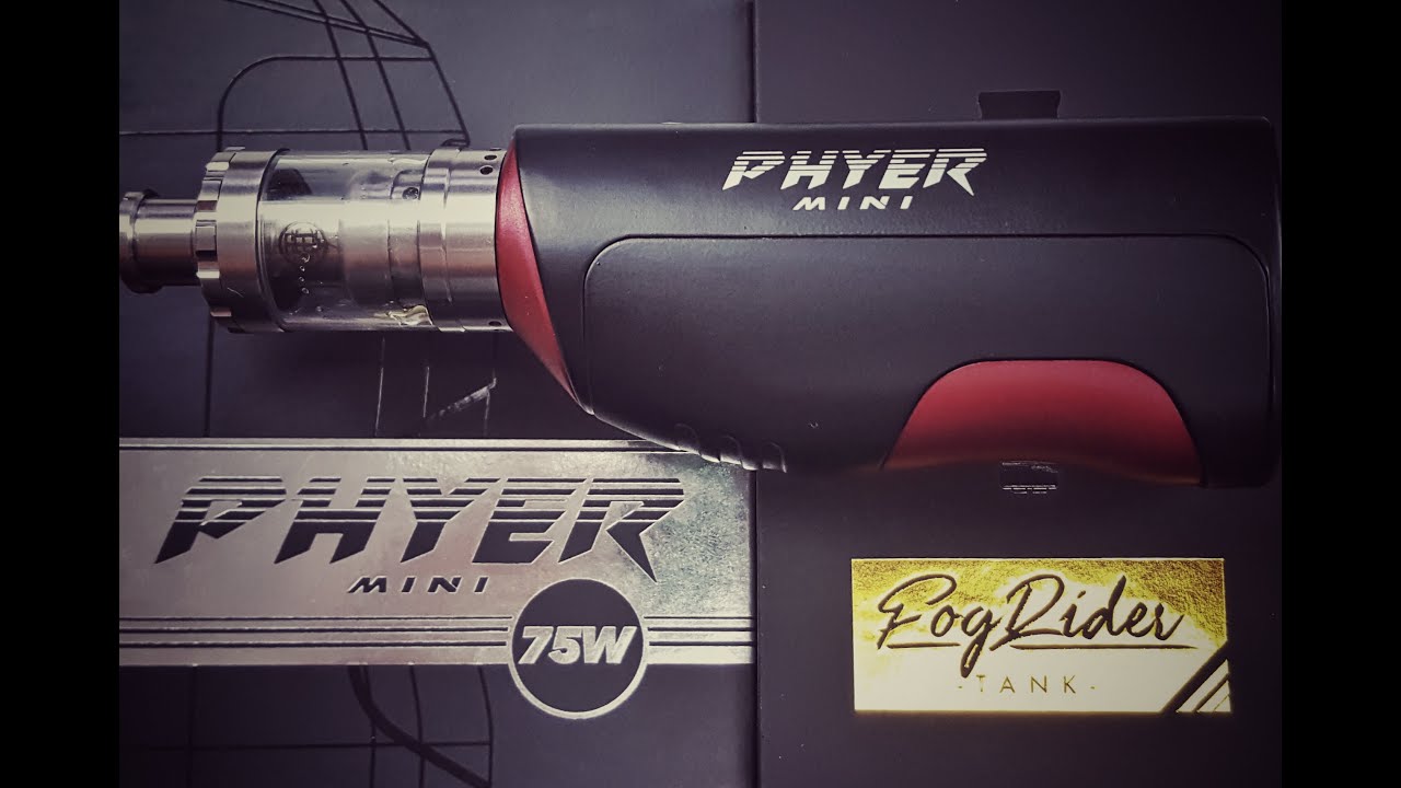 The 75w Phyer and Fog Rider from Thunderhead Creations review