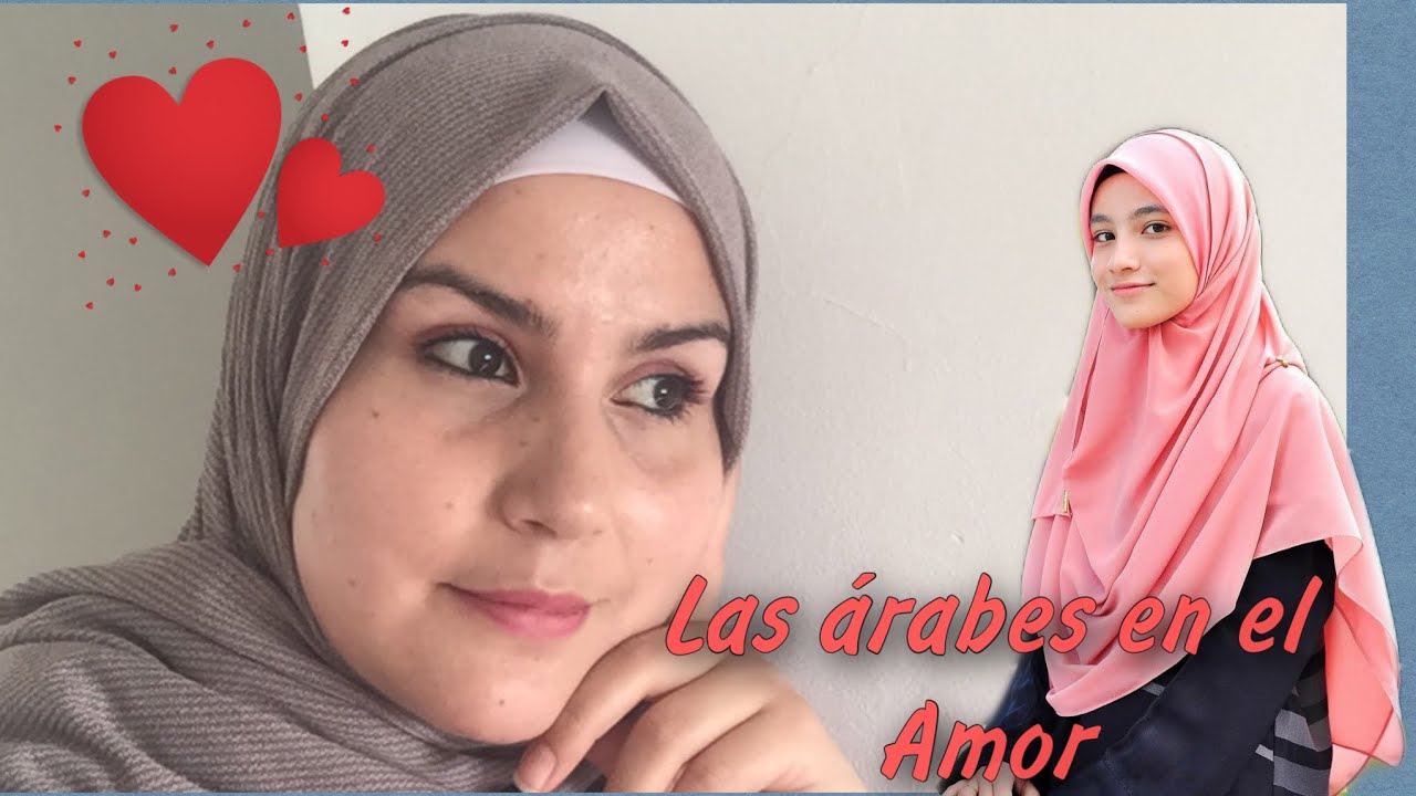 COMO SON LAS MUJERES ÁRABES EN EL AMOR 💖😉