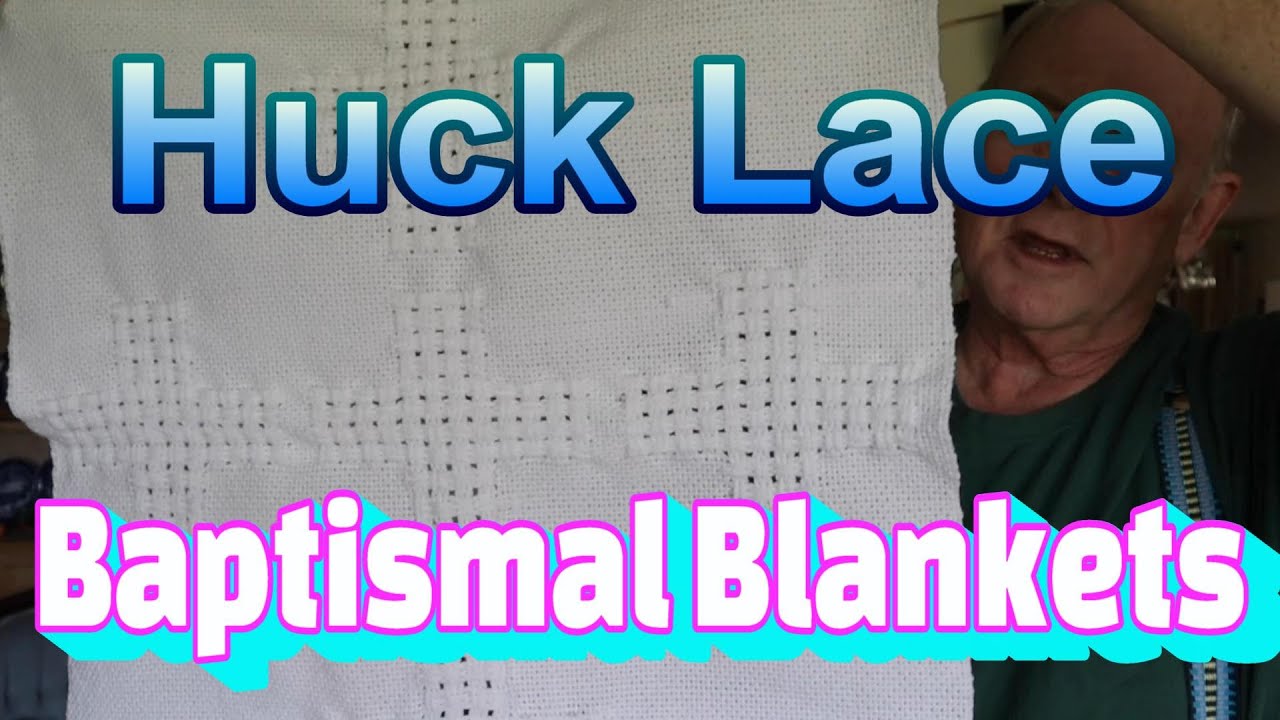 Huck Lace Baptismal Blankets