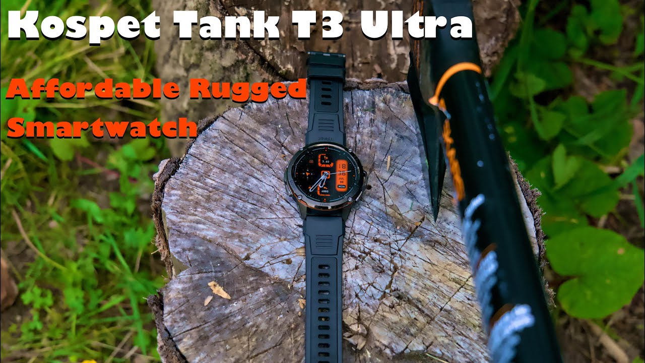 Affordable Rugged Smartwatch for Outdoorsmen? KOSPET TANK T3 ULTRA