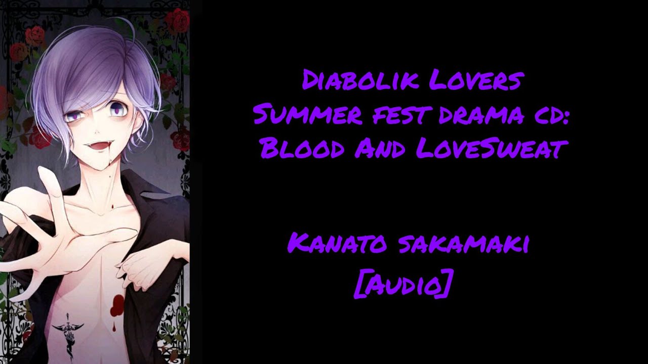 Diabolik Lovers Summer Fest Drama CD: Blood & LoveSweat [Kanato Sakamaki]