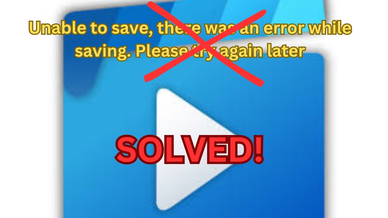 Movies & TV clip saving error - THE SOLUTION FOR WINDOWS 10!