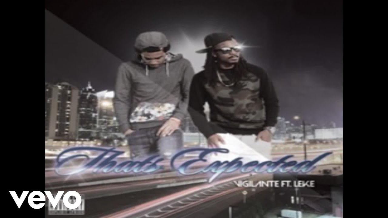 Vigilante - That's Expected (Audio)