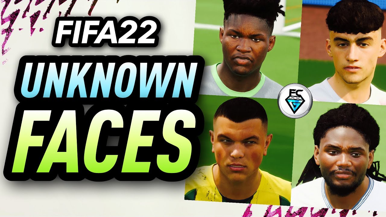 FIFA 22: НЕИЗВЕСТНЫЕ ЛИЦА