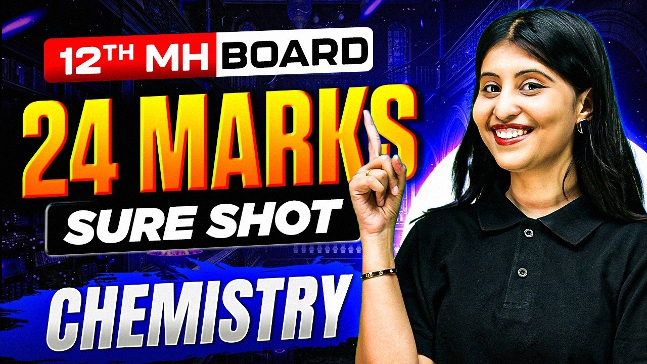 12th HSC Chemistry 24 Marks Sure Shot 🔥 Most Expected Questions for Board Exam