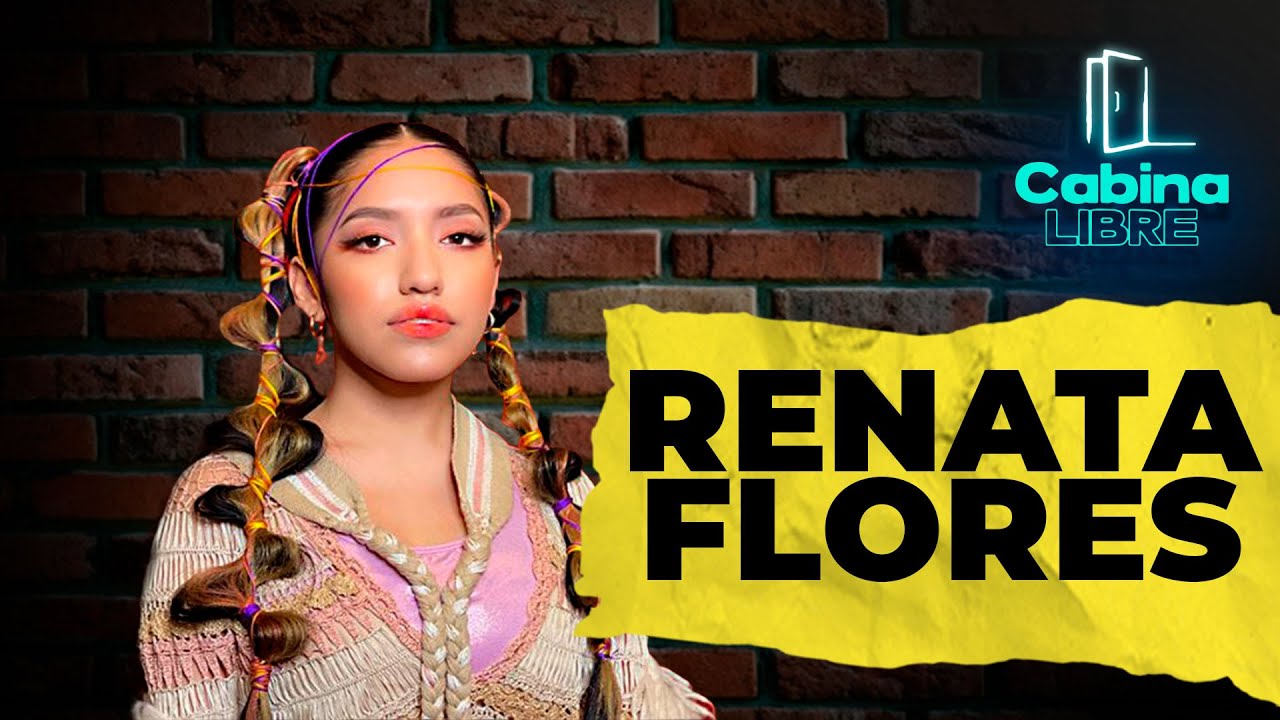 Renata Flores en Cabina Libre