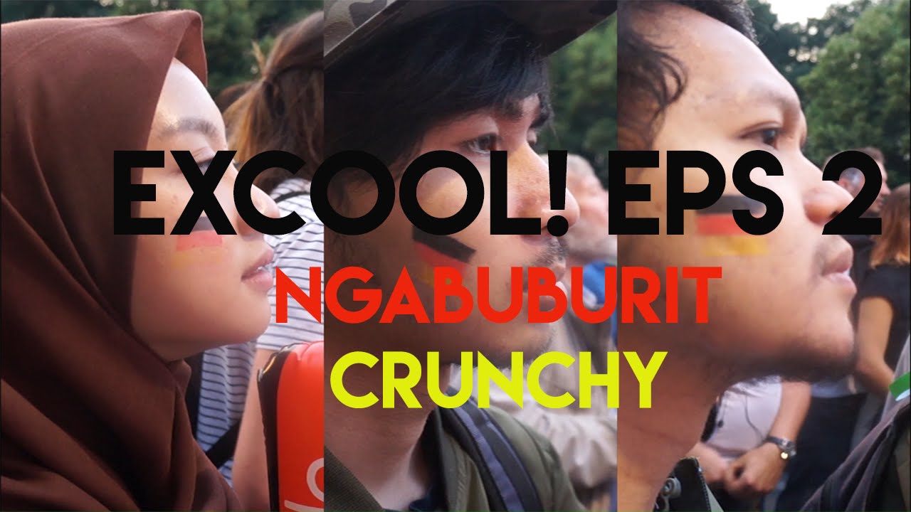 Excool! EPS 2 : NOBAR DI GERBANG BERLIN
