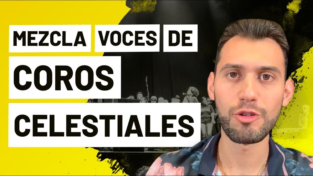 Como mezclar COROS VOCALES GRANDIOSOS