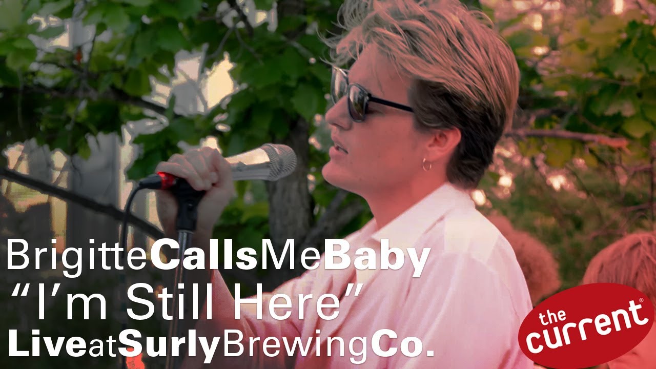 Brigitte Calls Me Baby — I’m Still Here в пивоварне Surly Brewing Co., Миннеаполис (трансляция в ...