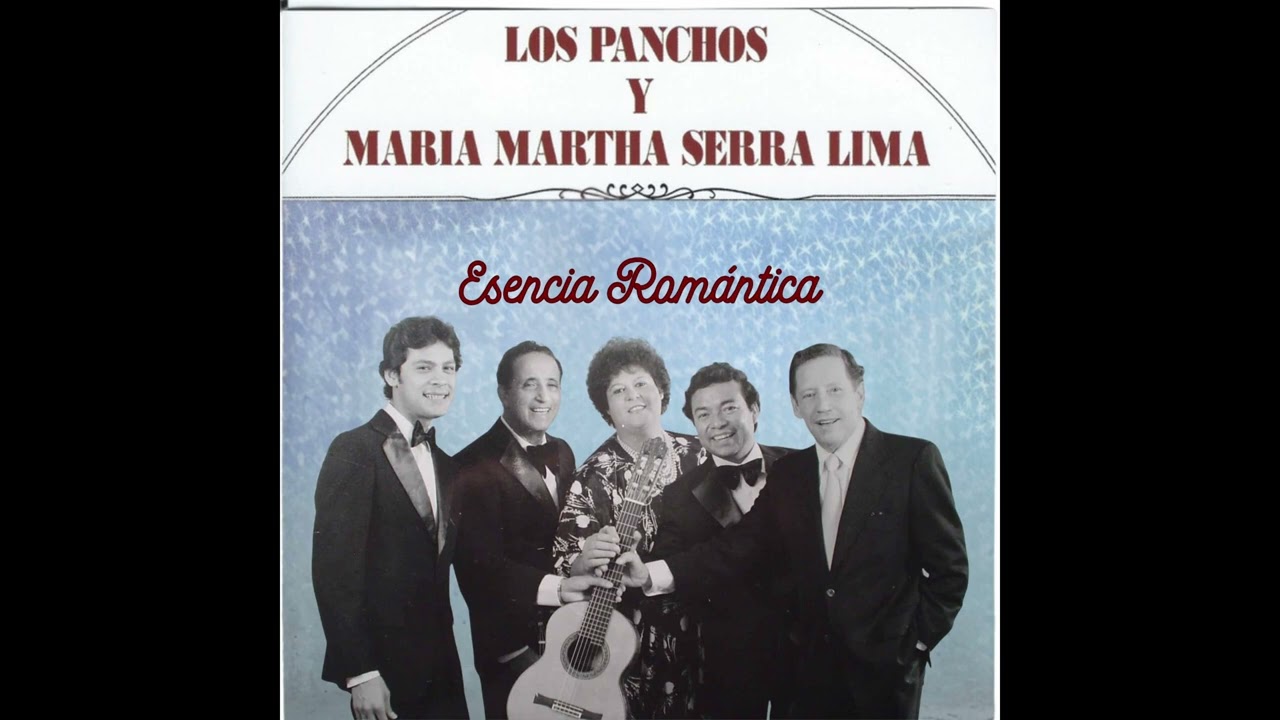 Los Enamorados - Los Panchos y María Martha Serra Lima